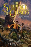 The Serpent of Chaos 1949717178 Book Cover