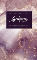 Aus dem Lächeln der Zeit: SternenBlicks Lyrikpreis 2025 (German Edition) 3910947182 Book Cover