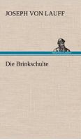 Die Brinkschulte 384240638X Book Cover