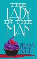 The Lady in the Man 1502831503 Book Cover