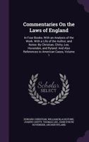 Commentaries on the laws of England: in four books. Volume 1 of 4 1341444082 Book Cover