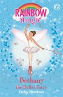 Bethany the Ballet Fairy (Dance Fairies, #1) (Rainbow Magic) 1846164907 Book Cover