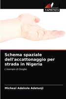 Schema spaziale dell'accattonaggio per strada in Nigeria 6203002607 Book Cover