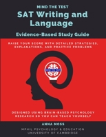 Mind the Test SAT Writing and Language: Evidence-Based Study Guide B08YHTGMVX Book Cover