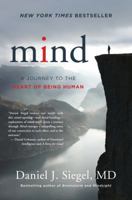 Mind: A Journey to the Heart of Being Human 039371053X Book Cover
