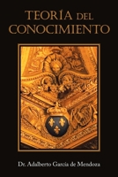 Teoría Del Conocimiento (Spanish Edition) 1506533590 Book Cover