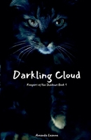 Darkling Cloud (Keepers of the Shadows) B0DW5CQ7GW Book Cover
