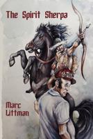 The Spirit Sherpa 1470056909 Book Cover