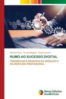 Rumo Ao Sucesso Digital (Portuguese Edition) 6206760073 Book Cover