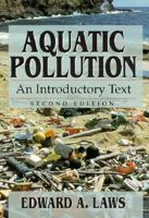 Aquatic Pollution: An Introductory Text 0471588830 Book Cover