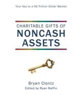 Charitable Gifts of Noncash Assets 1540441881 Book Cover