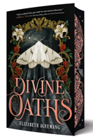 Divine Oaths (Special Limited Edition) 0316601268 Book Cover