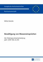 Bewaeltigung Von Masseneinspruechen: Die Teileinspruchsentscheidung Gem. § 367 Abs. 2a Ao 3631658656 Book Cover