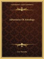 Adversaries Of Astrology 1425373658 Book Cover