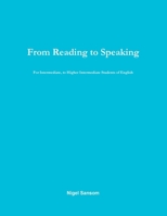 From Reading to Speaking 1300187913 Book Cover