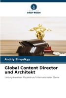 Global Content Director und Architekt 6206719103 Book Cover