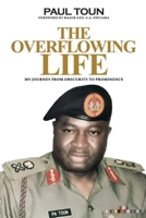 The Overflowing Life 1905669267 Book Cover