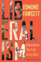 Liberalism: The Life of an Idea 0691168393 Book Cover