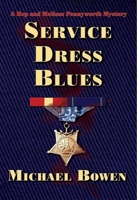 Service Dress Blues: Rep and Melissa Pennyworth Mystery 1590586670 Book Cover