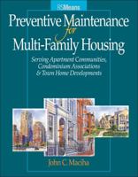 Preventive Maintenance for Multi-Family Housing 0876297831 Book Cover