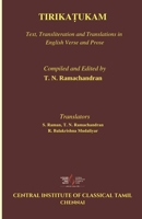 Tirikaṭukam: Text, transliteration and translations in English verse and prose (CENTRAL INSTITUTE OF CLASSICAL TAMIL 9381744017 Book Cover