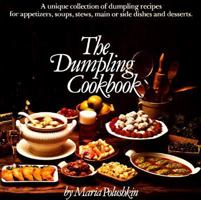 The Dumpling Cookbook 0911104852 Book Cover