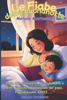 Le Fiabe della Buonanotte: Metodo Montessori (Italian Edition) B0FFG7Y7WW Book Cover