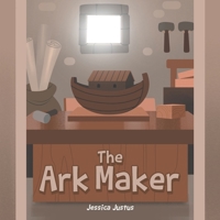 The Ark Maker B0FLSMML79 Book Cover