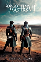 Forgotten Masters VI: A Subtle Approach B0DSDMZY53 Book Cover