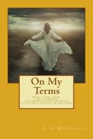 On My Terms 0993511724 Book Cover