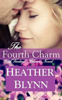 The Fourth Charm: Vintage Bloom: Red Velvet Series 1499229755 Book Cover