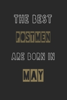 The Best postmen are born in May journal: 6*9 Lined Diary Notebook, Journal or Planner and Gift with 120 pages 1674119313 Book Cover