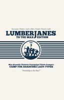 Lumberjanes: To the Max Edition, Vol. 3 1684150035 Book Cover