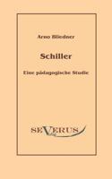 Schiller. Eine P Dagogische Studie 3942382733 Book Cover