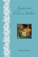 Le patrimoine d’Aurore Godbout 2982072130 Book Cover