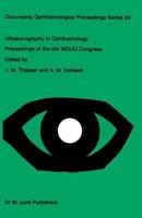 Ultrasonography in Ophthalmology 8 (Documenta Ophthalmologica Proceedings Series) 9400986610 Book Cover
