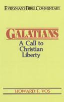 Galatians (Everyman's Bible Commentary) 0802420486 Book Cover