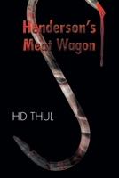 Henderson's Meat Wagon 1638816700 Book Cover