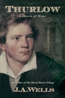 Thurlow: Lantern of Hope 0648032418 Book Cover