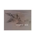 Skeleton Jack 1548573620 Book Cover