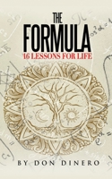 The Formula: 16 Lessons For Life B0B7VNY1SS Book Cover