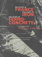 Building in France, Building in Iron, Building in Ferroconcrete 0892363207 Book Cover