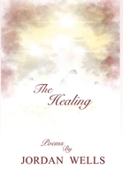 The Healing 1735552321 Book Cover