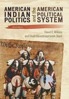 American Indian Politics and the American Political System (Spectrum Series) 0742553469 Book Cover