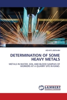 Determination of Some Heavy Metals 6207648633 Book Cover
