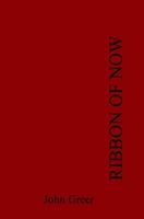 Ribbon of now 1718179693 Book Cover