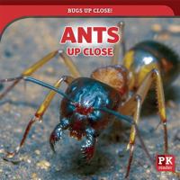 Ants Up Close 172530774X Book Cover