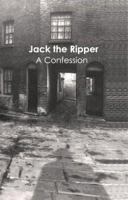 Jack the Ripper: Whitechapel 1888 Map 0954660331 Book Cover