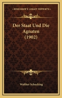 Der Staat Und Die Agnaten (1902) 1147304289 Book Cover