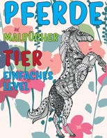 Malb�cher - Einfaches Level - Tier - Pferde B09CL18F2Y Book Cover